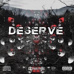 DESERVE