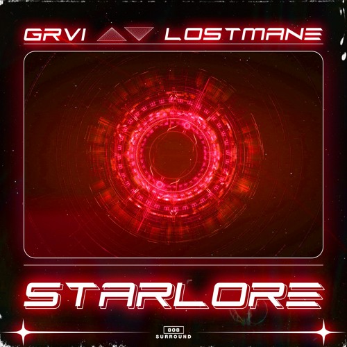GRVI X LOSTMANE - STARLORE