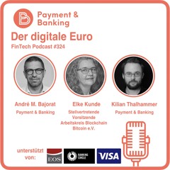 Der digitale Euro: Was haben wir von Europas digitaler Währung zu erwarten? - FinTech Podcast #324