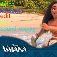 Vaiana - Ooit zal ik gaan (dutch version hardstyle edit) {by Sound Waves}