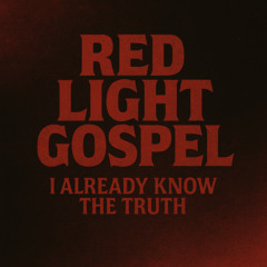 Red Light Gospel