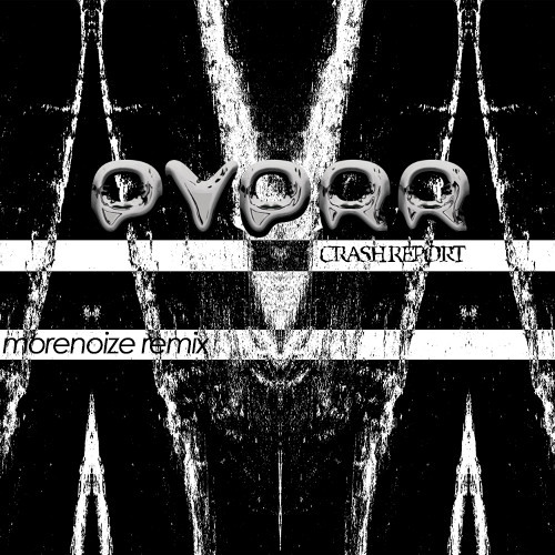 PYPRR - Crash Report (Morenoize Remix)