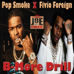 Fivio Foreign x Pop Smoke - "B-More Drill" Type Beat