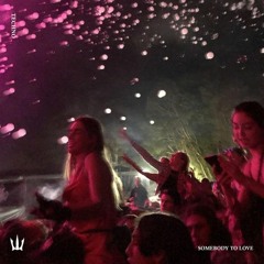 Somebody To Love (Techno)