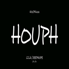 Li.La & Deephope - Uh Uh (Original Mix) [Houph Label]