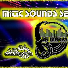 Dj Muras La Cuarentena By TaT Viernes 2023 09 22 MITIC SOUNDS