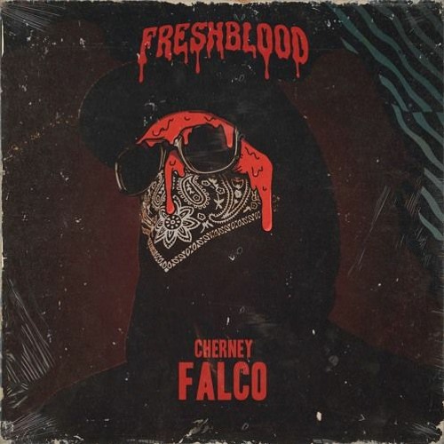 "FALCO" Out Now Via Fresh Blood!