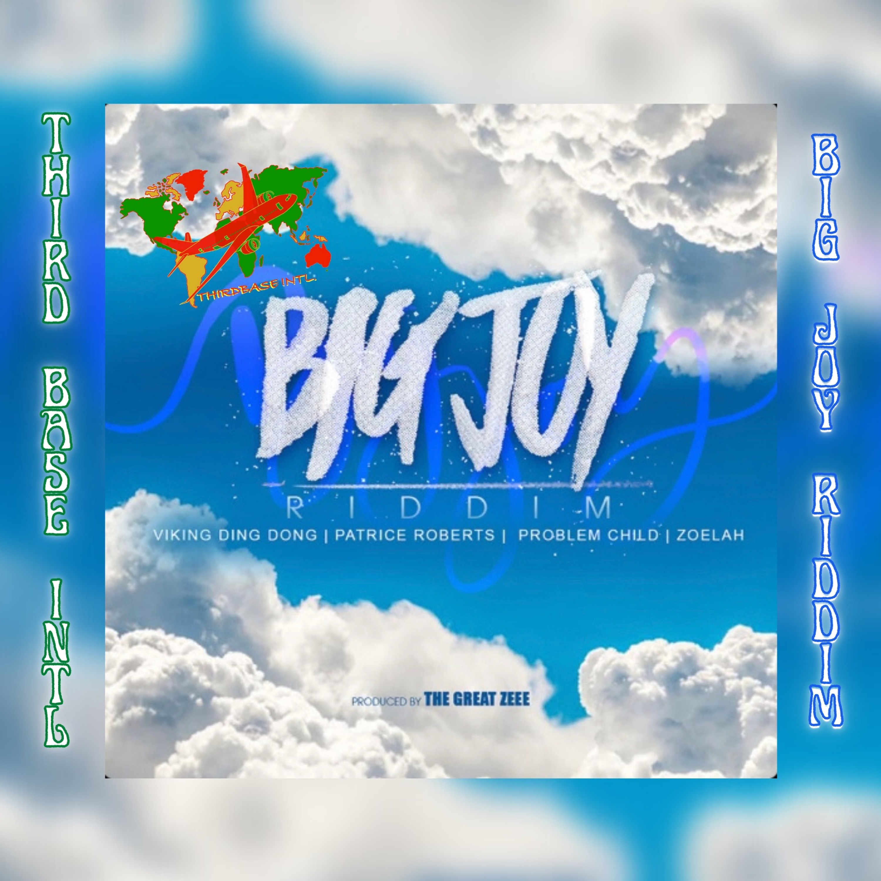 BIG JOY RIDDIM MIX | PATRICE ROBERTS | PROBLEM CHILD | ZOELAH | VIKING DING DONG | BY TBI episode artwork