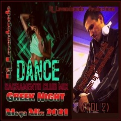 Greek Night (VOL 2) (Dj_Levendopedo - Mega Mix 2021)