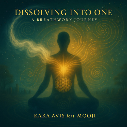 Dissolving into One: A Breathwork Journey (feat. Mooji)