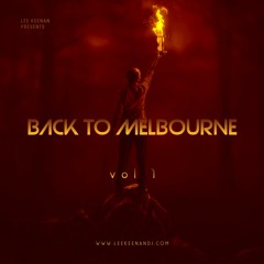 Lee Keenan Back To Melbourne Vol 1 (2014)