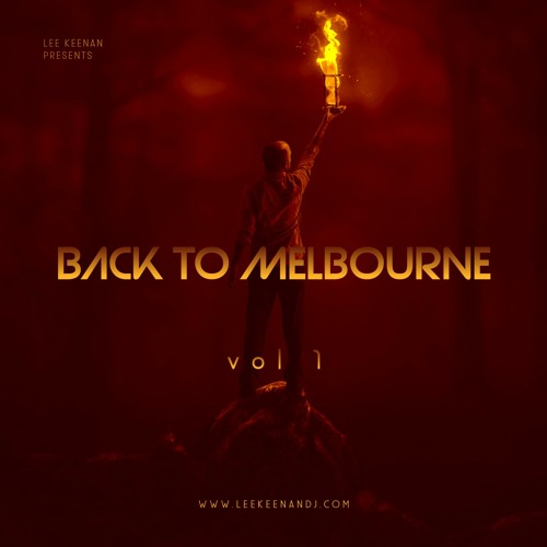 Lee Keenan Back To Melbourne Vol 1 (2014)