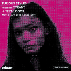 furious styles presents Tyrant & Teya Logos - 04 April 2022