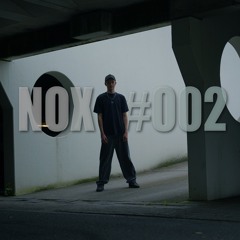 NOXCAST #002 - Shadows of Control