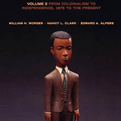 [Free] PDF √ Africa and the West: A Documentary History: Volume 2: From Colonialism t