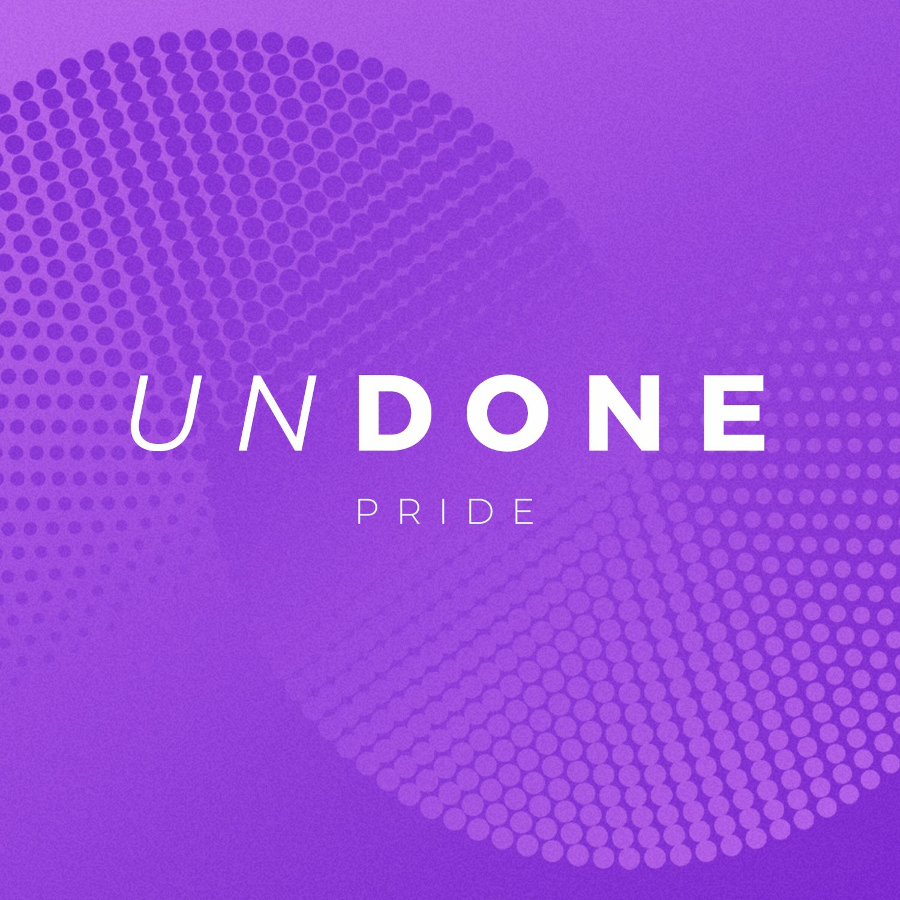 Undone: Pride episode artwork