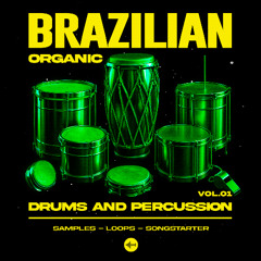 Brazilian Organic Drums & Percussion Vol.1 | Sample Pack, Construction Kits