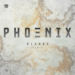 League of Legends - Phoenix (Blanke Remix)