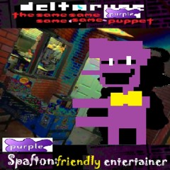 purple Spafton: friendly entertainer  - [Deltarune; The purple Same Same Same Same Puppet]