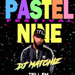 [[[LiVE]]] PASTEL 9 Pt. 1 (Dj Pug & Dj Matchiz)