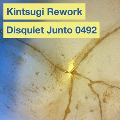 Kintsugi Rework - disquiet0492