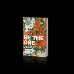 Projekt X & IMAG - Be The One (Original Mix)