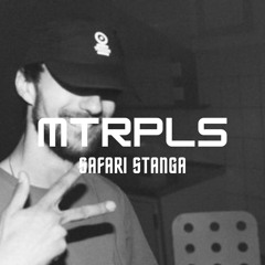 MTRPLS 007: Safari Stanga