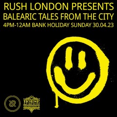 RUSH BALEARIC DJ LIVE SET