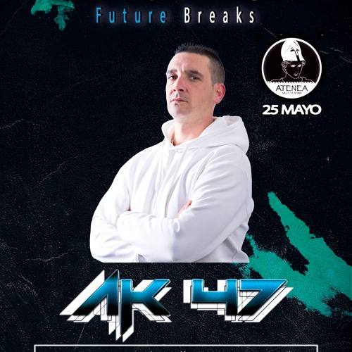 AK47 - Set SENSATION Future Breaks, Sala Atenea 25/05/24