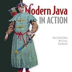 Modern Java in Action: Lambdas, streams, functional and reactive programming BY: Raoul-Gabriel