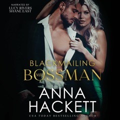 Blackmailing Mr. Bossman (Billionaire Heists Book 2) Preview