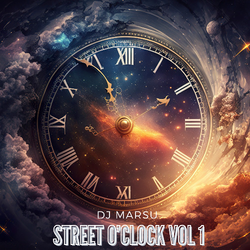 STREET O'CLOCK VOL 1