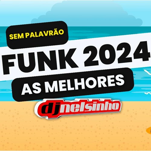 FUNK LIGHT 2024 - DJ Nelsinho