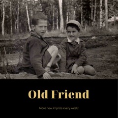 Old Friend - Improvised Piano Piece