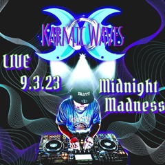 Live @ Midnight Madness 9.3.23