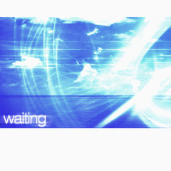 Waiting