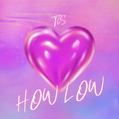 TCS - HOW LOW