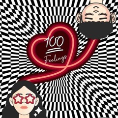 100 Feelings