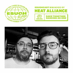 EsuohCast 018 - Heat Alliance