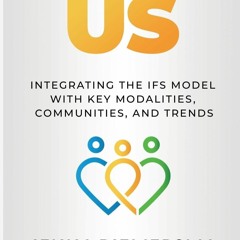 PDF Altogether Us: Integrating the IFS Model with Key Modalities, Communities, and Trends unlimi