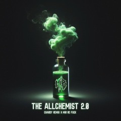 THE ALLCHEMIST 2.0 [MIR RE-FUCK]