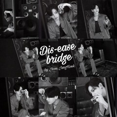Dis-ease (bridge) By JK Of BTS