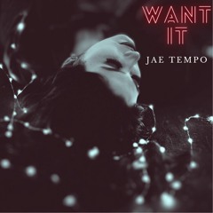 Want It (Now on all platforms!)