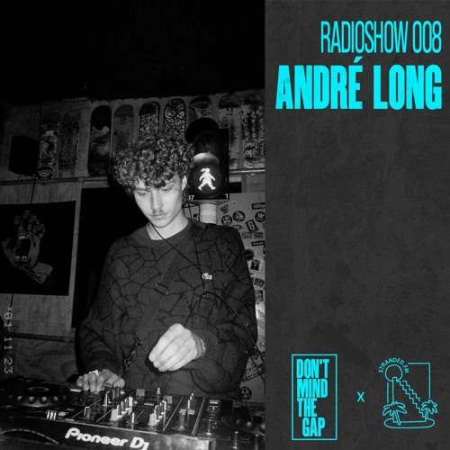André Long | DMTG RADIO 008