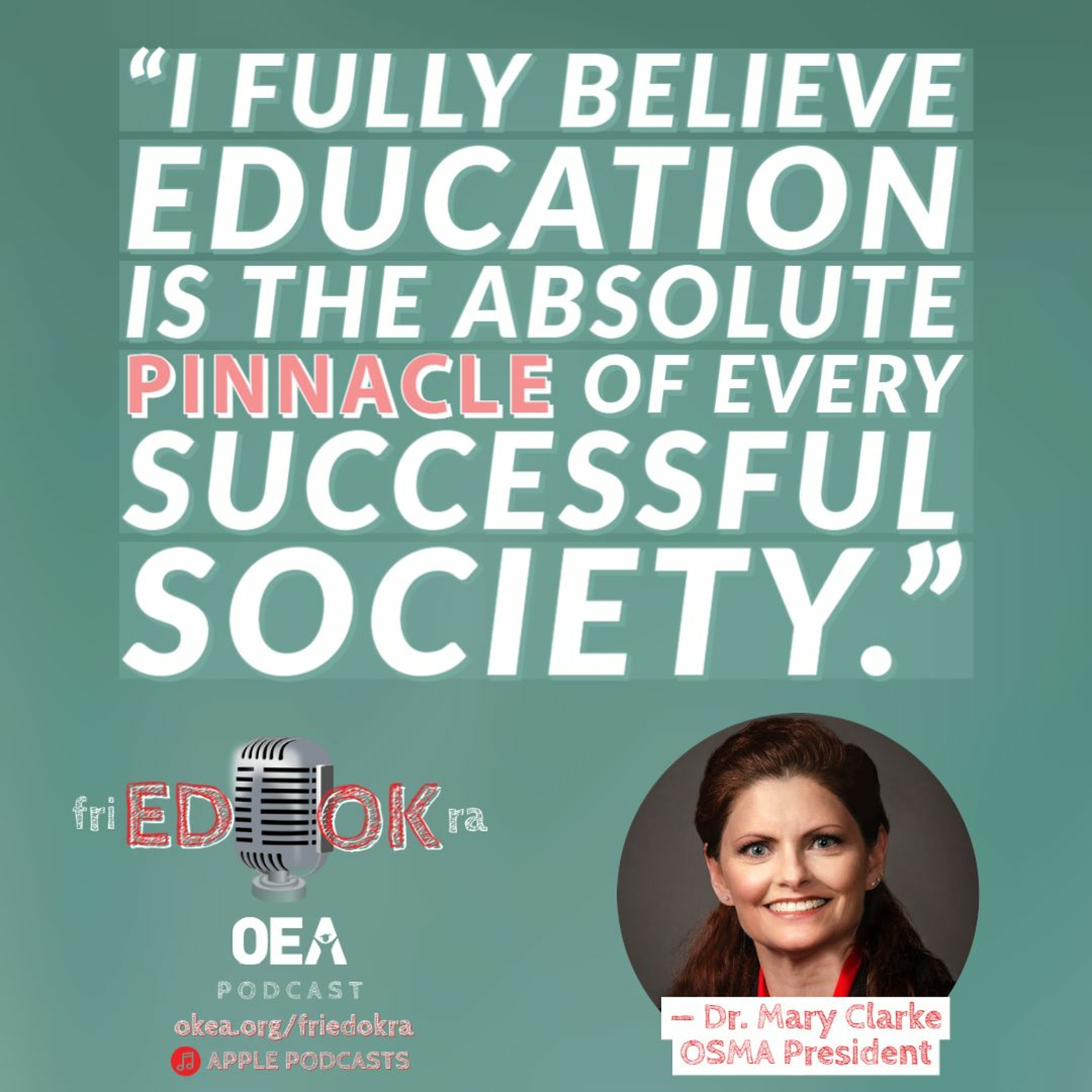 Episode 77 -- Dr. Mary Clarke, OSMA President episode artwork
