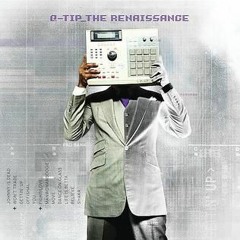 Q - Tip - The Renaissance full album