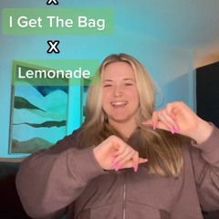 Timber X I Get The Bag X Lemonade (DJ CHIK Mashup)