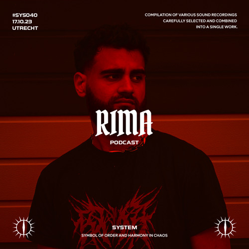 RIMA x SYSTEM PODCAST #SYS040