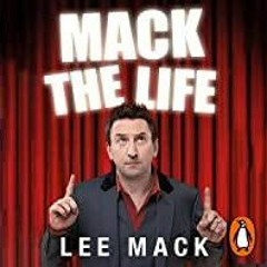 ((Read PDF) Mack the Life