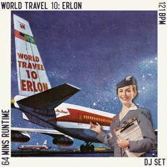 World Travel 10: ERLON